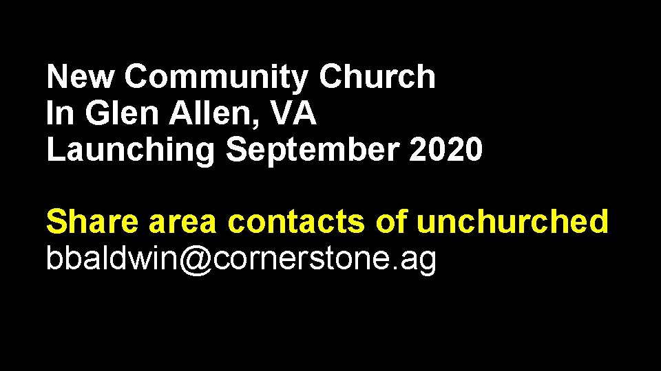 New Community Church In Glen Allen, VA Launching September 2020 Share area contacts of