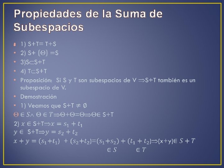 Propiedades de la Suma de Subespacios • 