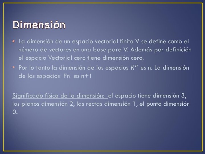 Dimensión • 