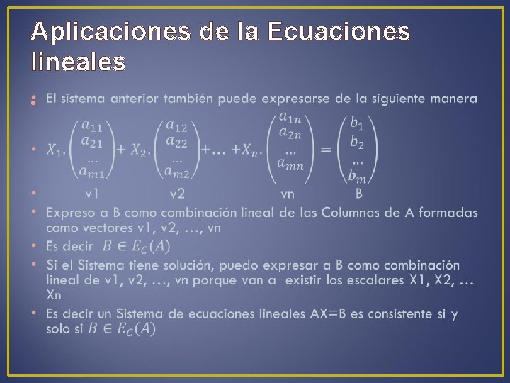 Aplicaciones de la Ecuaciones lineales • 
