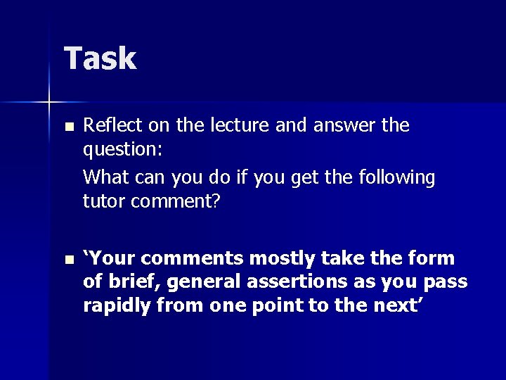 Task n Reflect on the lecture and answer the question: What can you do Task n Reflect on the lecture and answer the question: What can you do