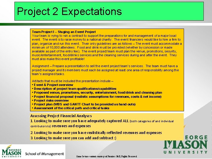 Project 2 Expectations Team Project I – Staging an Event Project Your team is Project 2 Expectations Team Project I – Staging an Event Project Your team is