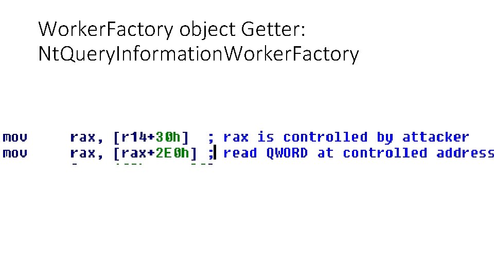 Worker. Factory object Getter: Nt. Query. Information. Worker. Factory 