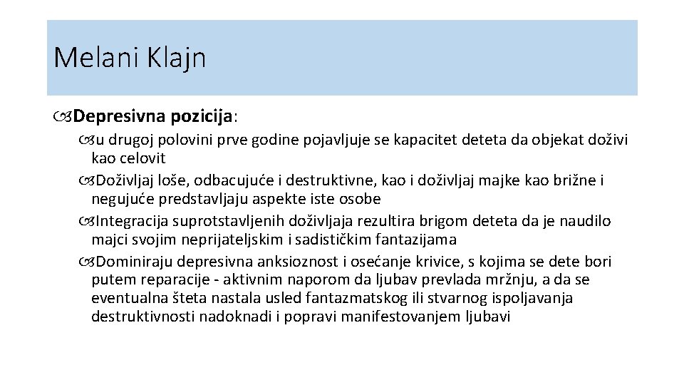 Melani Klajn Depresivna pozicija: u drugoj polovini prve godine pojavljuje se kapacitet deteta da