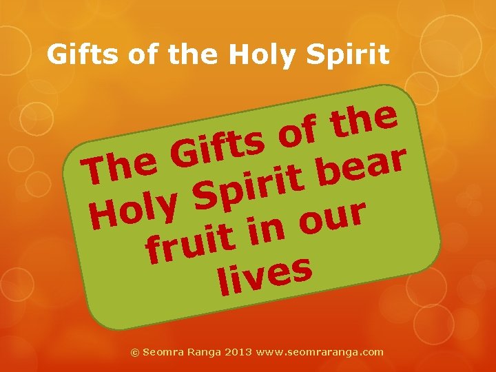 Gifts of the Holy Spirit e h t f o s t f i