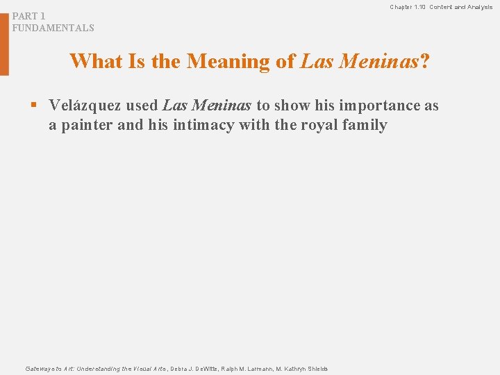 Chapter 1. 10 Content and Analysis PART 1 FUNDAMENTALS What Is the Meaning of
