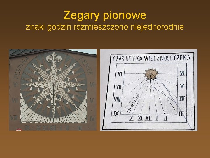 Zegary pionowe znaki godzin rozmieszczono niejednorodnie 