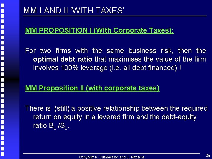 MM I AND II ‘WITH TAXES’ MM PROPOSITION I (With Corporate Taxes): For two MM I AND II ‘WITH TAXES’ MM PROPOSITION I (With Corporate Taxes): For two