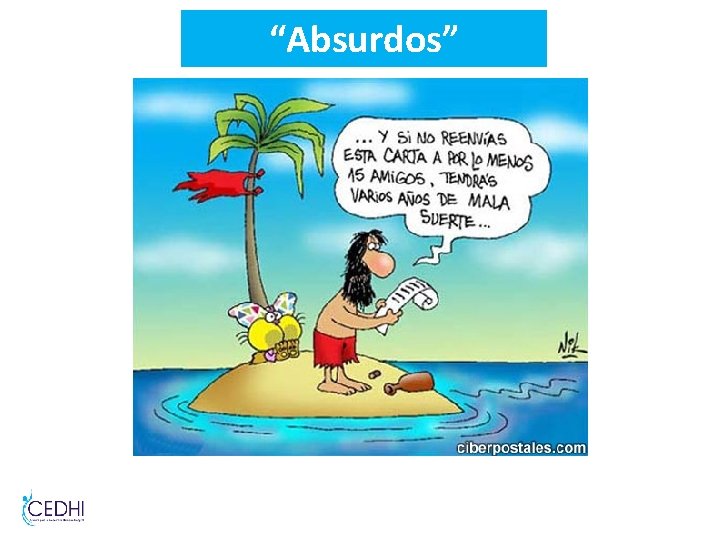 “Absurdos” “Absurdos”