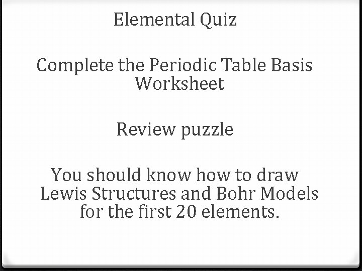 Elemental Quiz Complete the Periodic Table Basis Worksheet Review puzzle You should know how Elemental Quiz Complete the Periodic Table Basis Worksheet Review puzzle You should know how