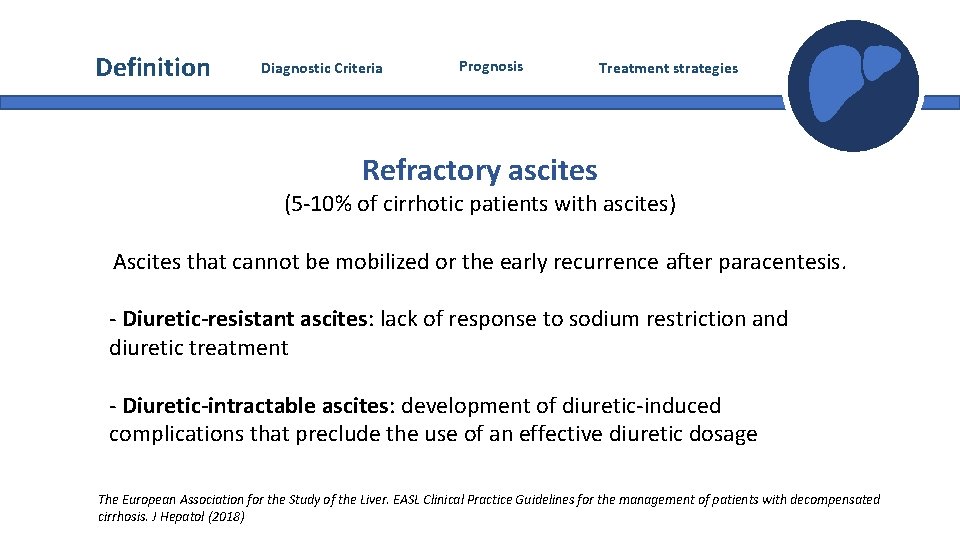 Definition Diagnostic Criteria Prognosis Treatment strategies Refractory ascites Portfolio Presentation (5 -10% of cirrhotic Definition Diagnostic Criteria Prognosis Treatment strategies Refractory ascites Portfolio Presentation (5 -10% of cirrhotic