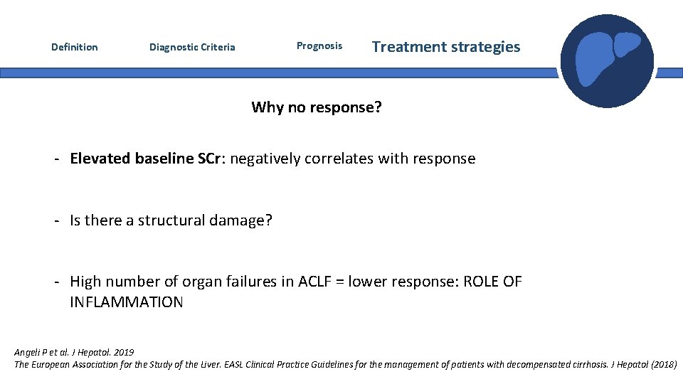 Definition Prognosis Diagnostic Criteria Treatment strategies Why no response? - Elevated baseline SCr: negatively Definition Prognosis Diagnostic Criteria Treatment strategies Why no response? - Elevated baseline SCr: negatively