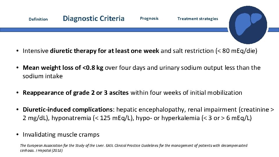 Definition Diagnostic Criteria Prognosis Treatment strategies Portfolio Presentation • Intensive diuretic therapy for at Definition Diagnostic Criteria Prognosis Treatment strategies Portfolio Presentation • Intensive diuretic therapy for at