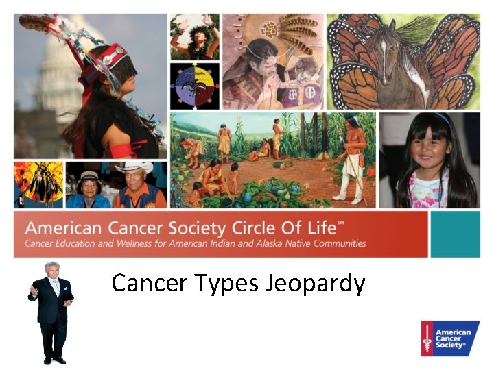 Cancer Types Jeopardy 