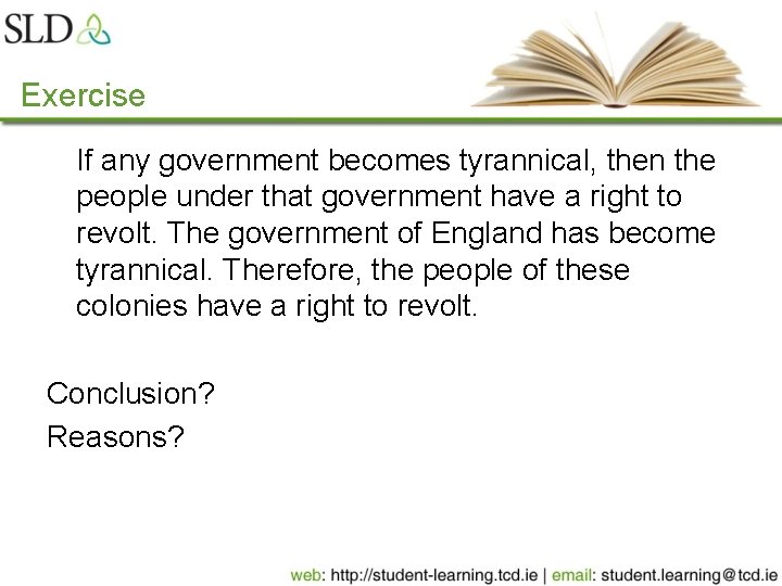Exercise If any government becomes tyrannical, then the people under that government have a Exercise If any government becomes tyrannical, then the people under that government have a