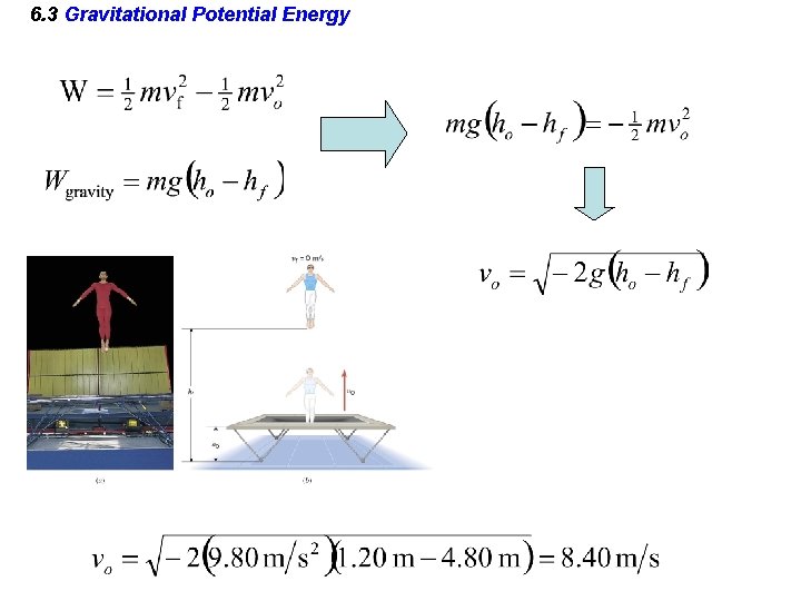 6. 3 Gravitational Potential Energy 