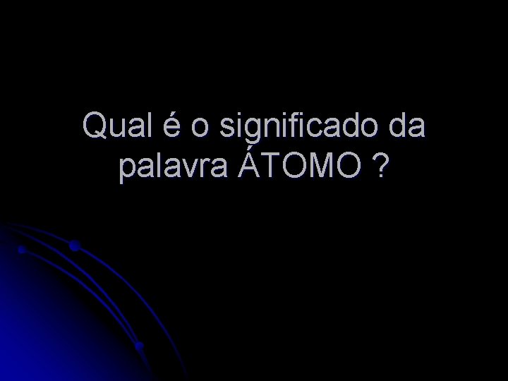 Qual o significado da palavra TOMO A busca
