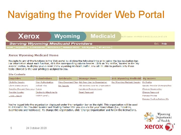 Navigating the Provider Web Portal 5 24 October 2020 