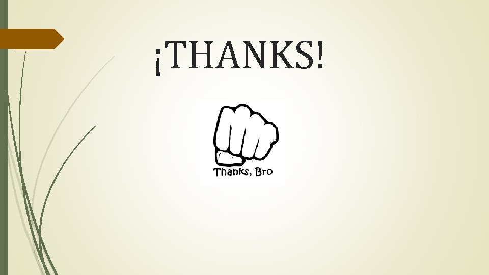 ¡THANKS! 