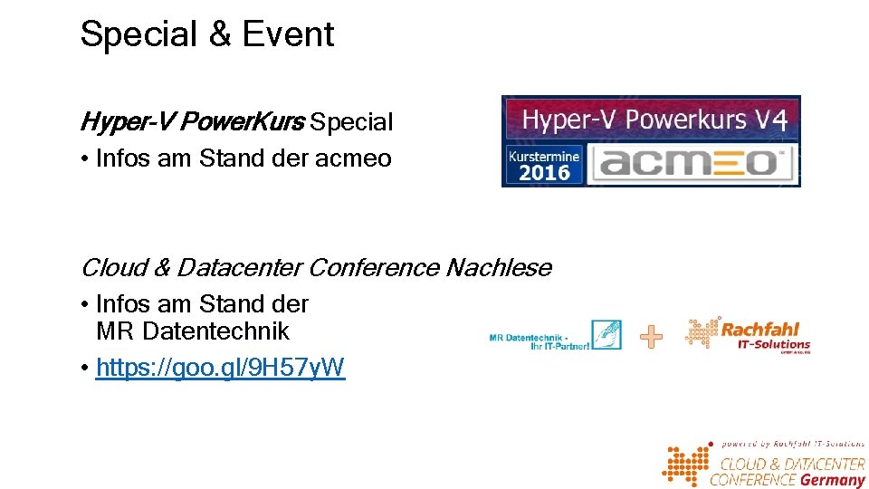 Special & Event Hyper-V Power. Kurs Special • Infos am Stand der acmeo Cloud