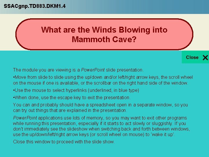 SSACgnp. TD 883. DKM 1. 4 What are the Winds Blowing into Mammoth Cave?