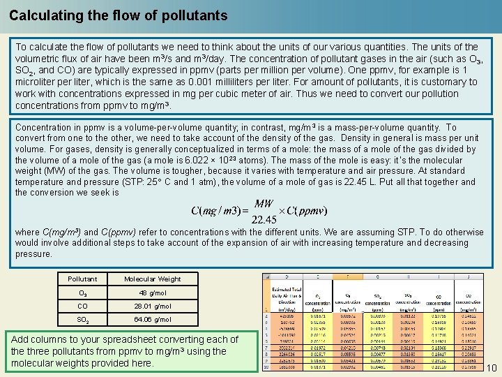 Calculating the flow of pollutants To calculate the flow of pollutants we need to