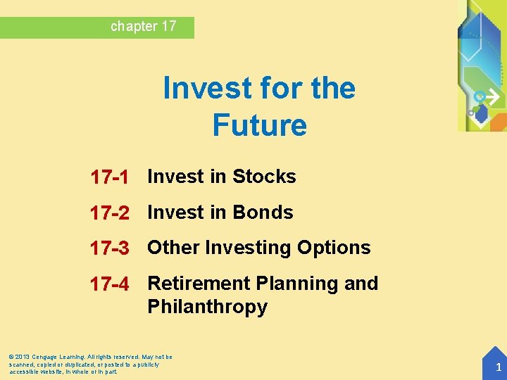chapter 17 Invest for the Future 17 -1 Invest in Stocks 17 -2 Invest