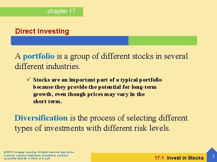 chapter 17 Direct Investing A portfolio is a group of different stocks in several