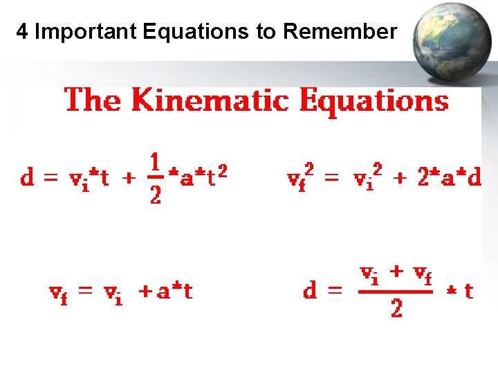 4 Important Equations to Remember 