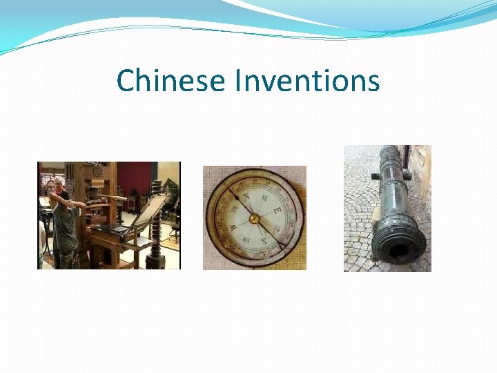 Chinese Inventions 