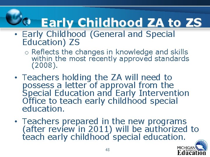 Early Childhood ZA to ZS • Early Childhood (General and Special Education) ZS o Early Childhood ZA to ZS • Early Childhood (General and Special Education) ZS o