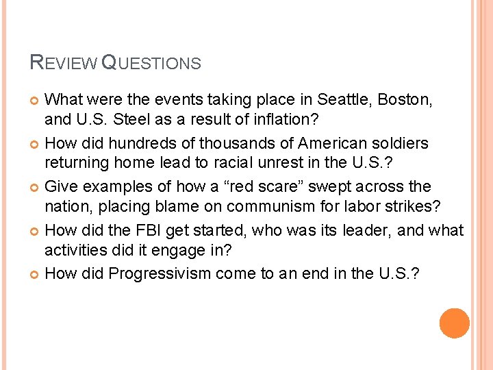 REVIEW QUESTIONS What were the events taking place in Seattle, Boston, and U. S. REVIEW QUESTIONS What were the events taking place in Seattle, Boston, and U. S.