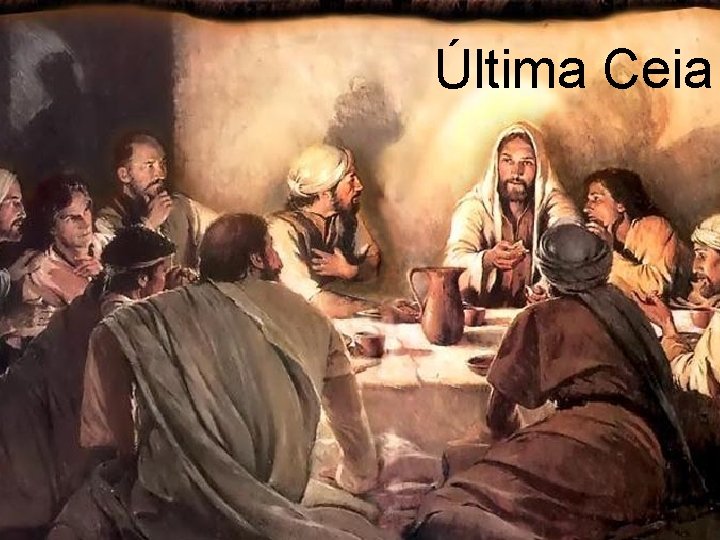 Última Ceia 