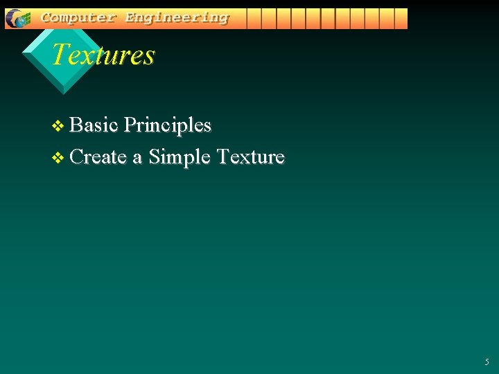 Textures v Basic Principles v Create a Simple Texture 5 