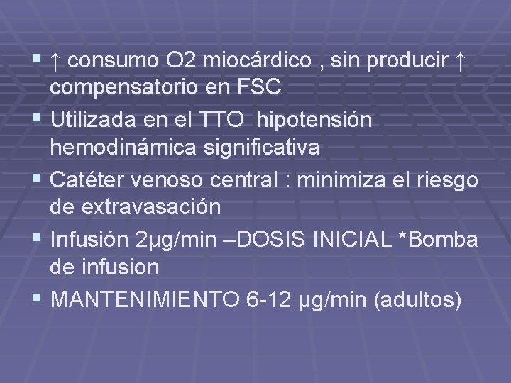 § ↑ consumo O 2 miocárdico , sin producir ↑ compensatorio en FSC §