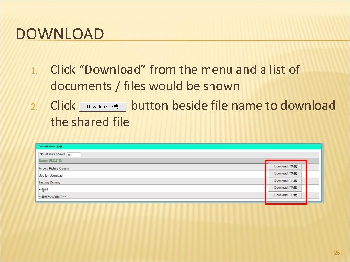 DOWNLOAD 1. 2. Click “Download” from the menu and a list of documents /