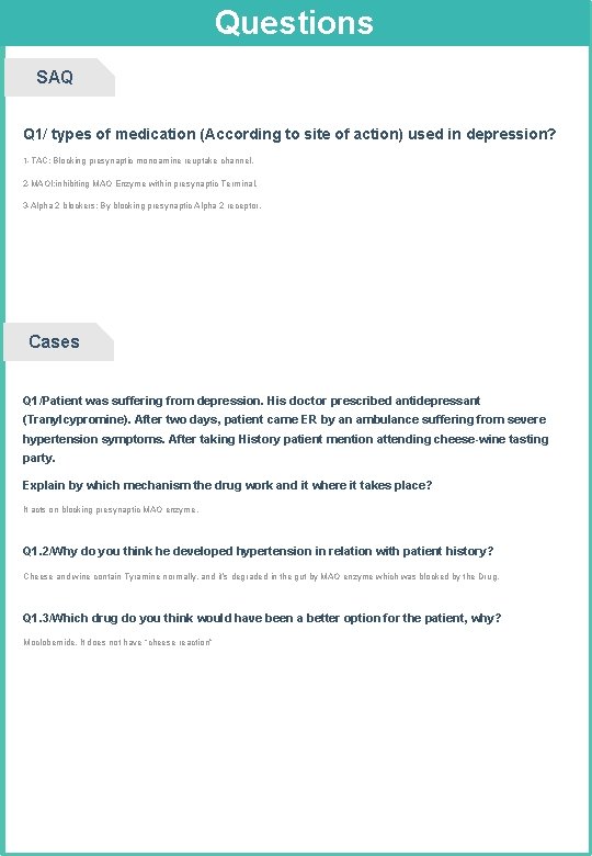 Questions SAQ Q 1/ types of medication (According to site of action) used in Questions SAQ Q 1/ types of medication (According to site of action) used in