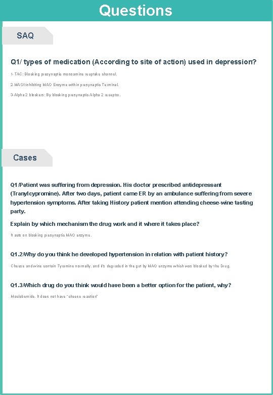 Questions SAQ Q 1/ types of medication (According to site of action) used in