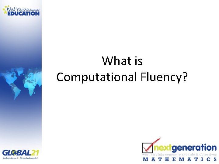 What is Computational Fluency? 