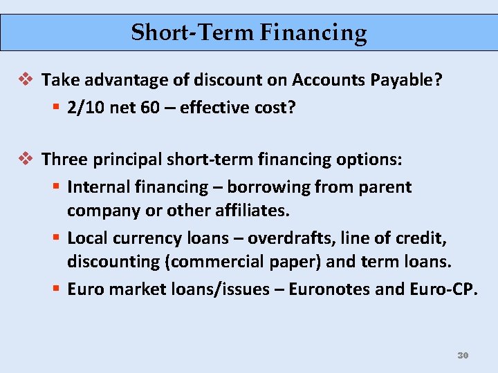 Short-Term Financing v Take advantage of discount on Accounts Payable? § 2/10 net 60