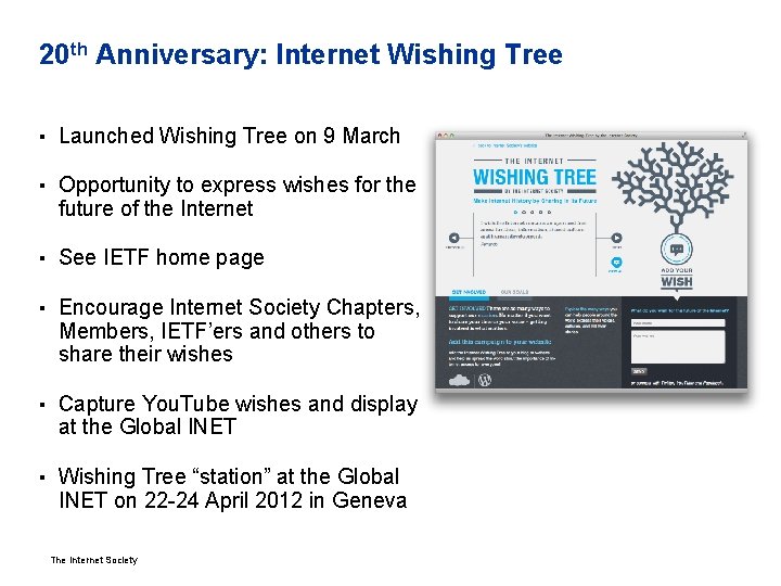 20 th Anniversary: Internet Wishing Tree ▪ Launched Wishing Tree on 9 March ▪