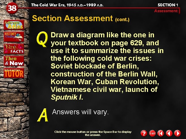 Section Assessment (cont. ) Draw a diagram like the one in your textbook on Section Assessment (cont. ) Draw a diagram like the one in your textbook on