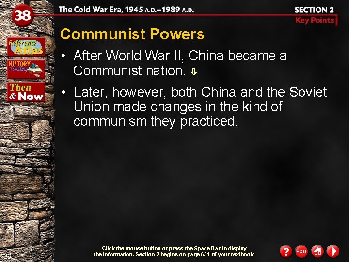 Communist Powers • After World War II, China became a Communist nation. • Later, Communist Powers • After World War II, China became a Communist nation. • Later,