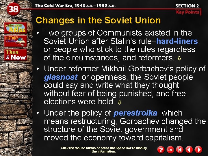 Changes in the Soviet Union • Two groups of Communists existed in the Soviet Changes in the Soviet Union • Two groups of Communists existed in the Soviet