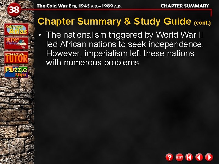 Chapter Summary & Study Guide (cont. ) • The nationalism triggered by World War Chapter Summary & Study Guide (cont. ) • The nationalism triggered by World War