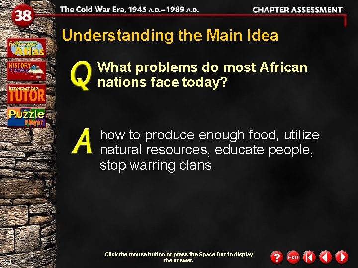 Understanding the Main Idea What problems do most African nations face today? how to Understanding the Main Idea What problems do most African nations face today? how to