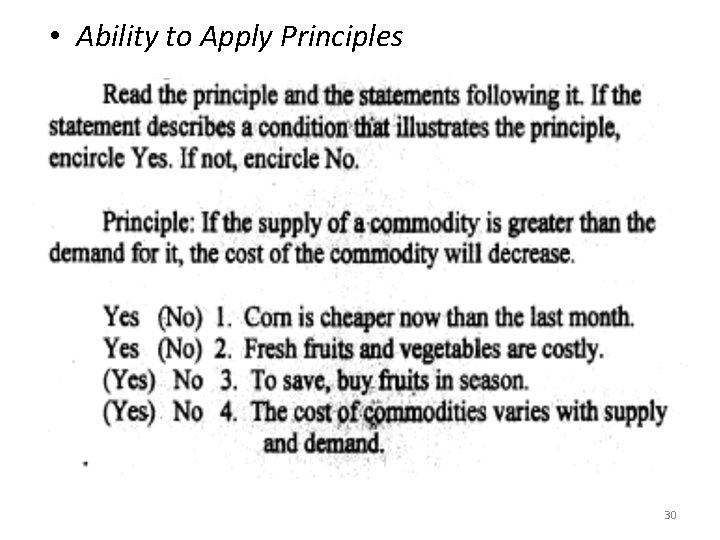  • Ability to Apply Principles 30 