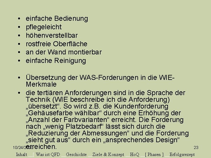  • • • einfache Bedienung pflegeleicht höhenverstellbar rostfreie Oberfläche an der Wand montierbar