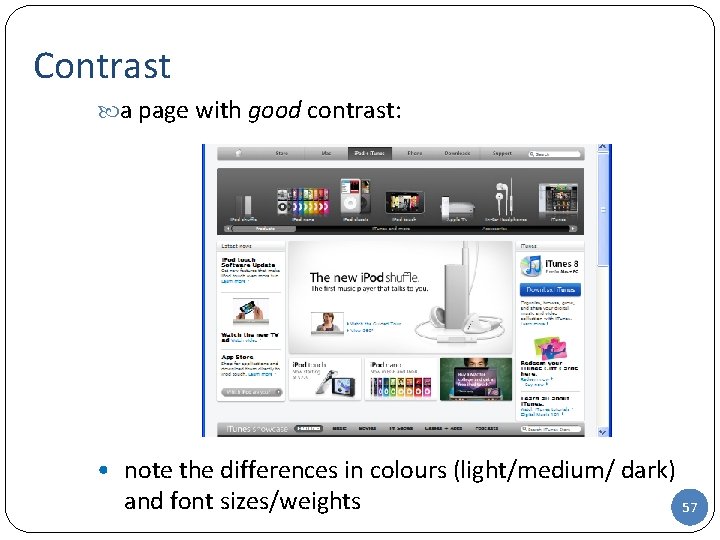 Contrast a page with good contrast: • note the differences in colours (light/medium/ dark)