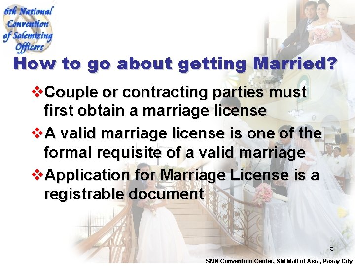 How to go about getting Married? v. Couple or contracting parties must first obtain